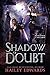 Shadow of Doubt (The Potentate of Atlanta, #1)