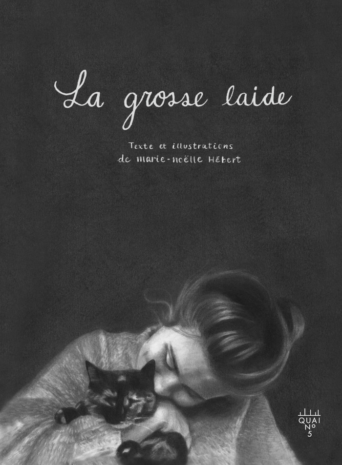 La grosse laide (Paperback)