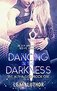 Dancing in the Darkness