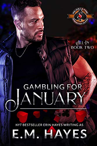 Gambling for January (Police and Fire: Operation Alpha / All In Book 2)