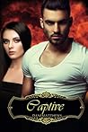 Captive (Igniting the Flame) (Volume 1)