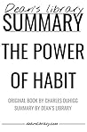 Summary: The Power of Habit by Charles Duhigg: Why We Do What We Do in Life and Business