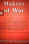 The makers of war