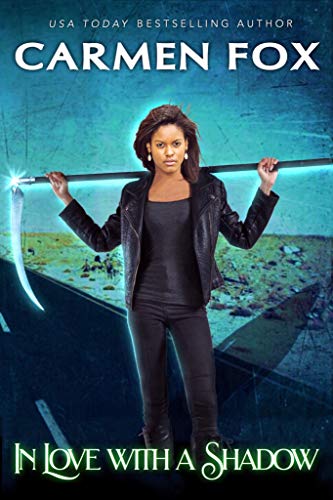 In Love with a Shadow (Reaper’s Daughter #1)