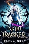 Night Tracker (The Gods Of Night #2) Night Tracker (The Gods Of Night #2)