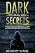 Dark Psychology Secrets by Benedict Daniel