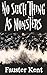 No Such Thing As Monsters