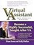 Virtual Assistant - The Series: Become a Highly Successful, Sought After VA (Workbook Edition)