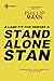 Stand Alone Stan: A Land Fit for Heroes 2