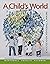 A Child's World by Diane E. Papalia A Child's World by Diane E. Papalia