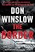 The Border by Don Winslow