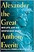 Alexander the Great: His Life and His Mysterious Death