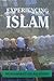 Experiencing Islam