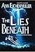 The Lies Beneath: A Sandi B...