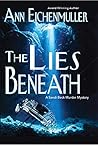 The Lies Beneath: A Sandi Beck Murder Mystery The Lies Beneath: A Sandi Beck Murder Mystery