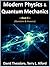 Modern Physics & Quantum Me...