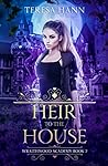Heir to the House