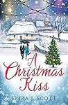 A Christmas Kiss by Eliza J. Scott