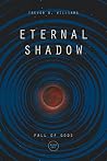 Eternal Shadow