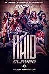 Raid Slayer: A LITRPG Fantasy Adventure Book 4