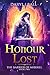 Honour Lost (The Barrier Of...