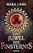 Das Juwel der Finsternis