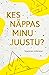 Kes näppas minu juustu?