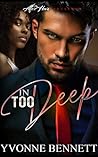 In Too Deep