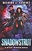 Shadowstrut (Night Warden, #2)