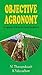 Objective Agronomy
