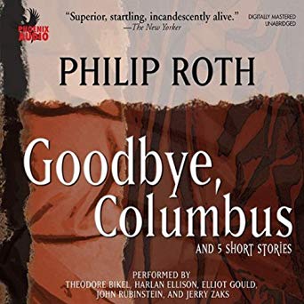 Goodbye, Columbus: And Five Short Stories