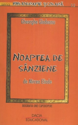 „Noaptea de Sânziene“ de Mircea Eliade (Paperback)