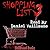 Shopping List 3: 21 Tales o...