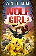 The Great Escape: Wolf Girl 2