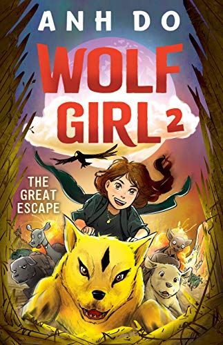 The Great Escape: Wolf Girl 2 (Kindle Edition)