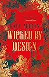 Wicked By Design by Katy Moran