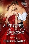 A Proper Scandal (The Ravensdales #3) A Proper Scandal (The Ravensdales #3)