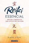 Reiki Essencial: ...