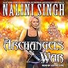 Archangel's War by Nalini Singh