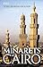 The Minarets of Cairo