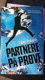 Partnere på prøve