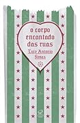 O Corpo Encantado das Ruas