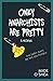 Only Anarchists are Pretty:...