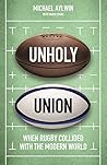 Unholy Union: Whe...