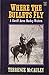 Where the Bullets Fly (Sheriff Aaron Mackey Western)