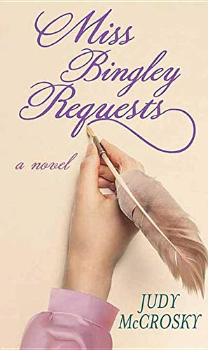 Miss Bingley Requests (Library Binding)