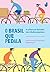 O Brasil que pedala: a cult...
