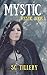 Mystic (Mystic Book 1)