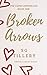 Broken Arrows (The Cupid Ch...