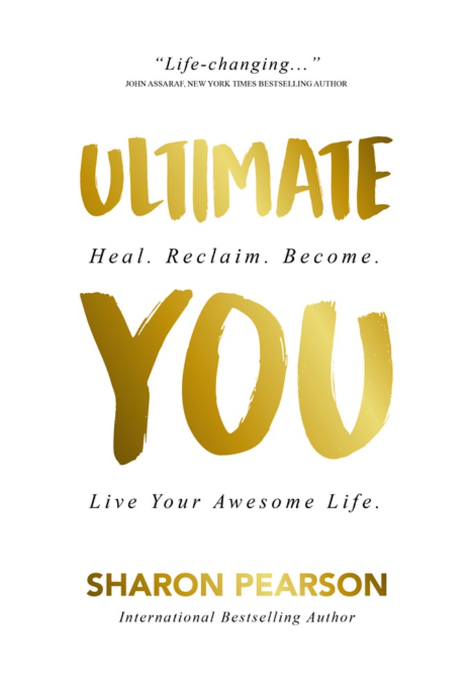 Ultimate You: Heal. Reclaim. Become. Live Your Awesome Life (Paperback)